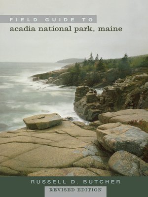Field Guide to Acadia National Park, Maine - ebook